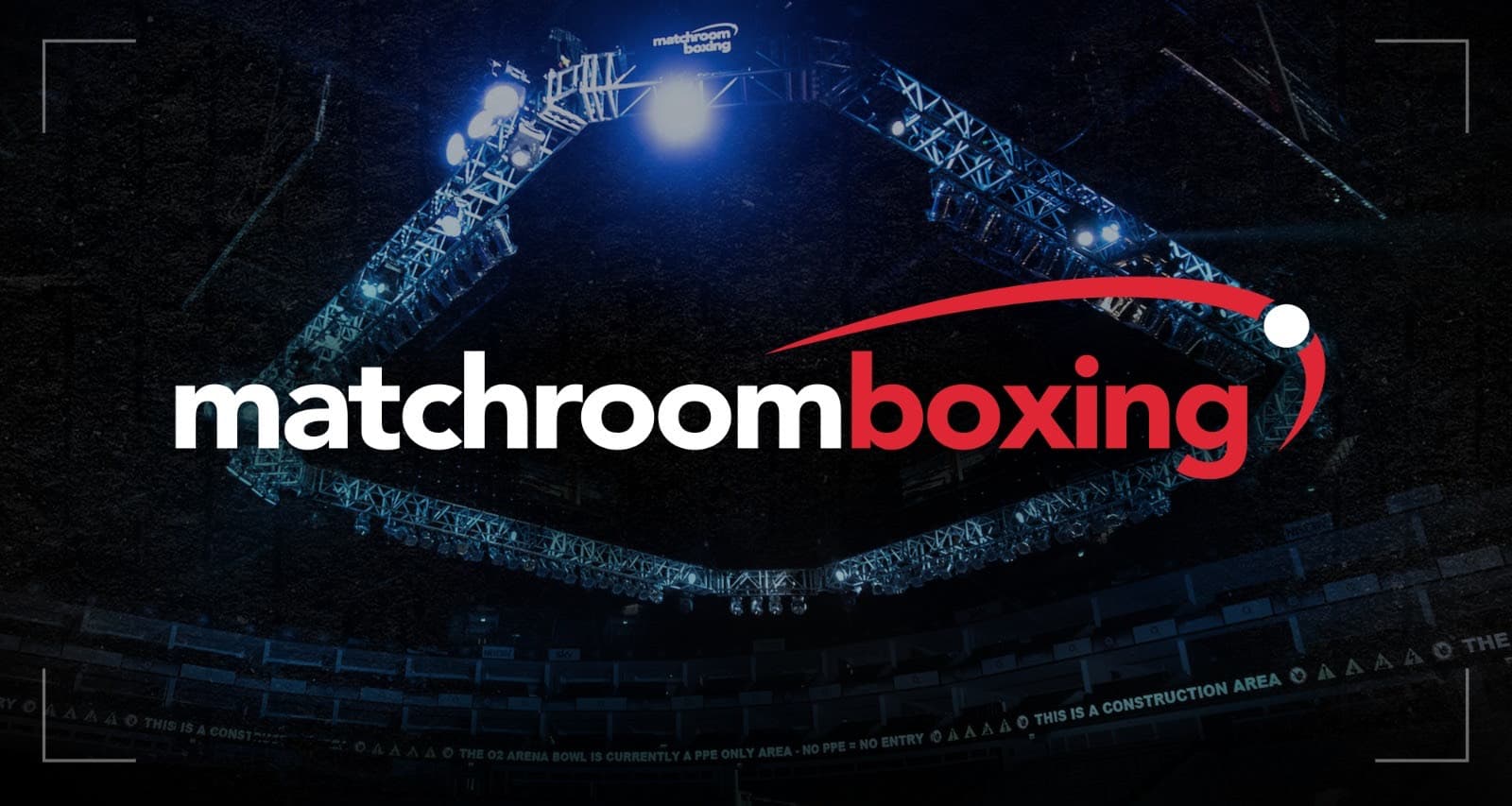 Matchroom Issue Event Updates Following Covid-19 Cancellations